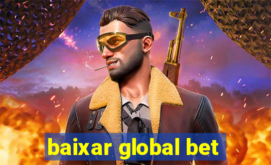 baixar global bet