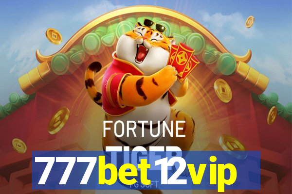 777bet12vip