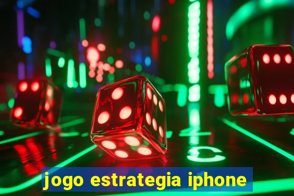 jogo estrategia iphone