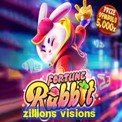 zillions visions