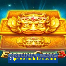 21prive mobile casino