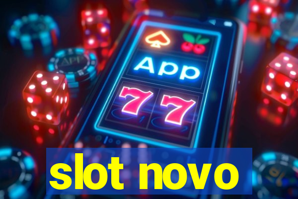 slot novo