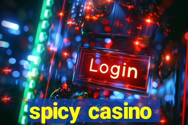 spicy casino