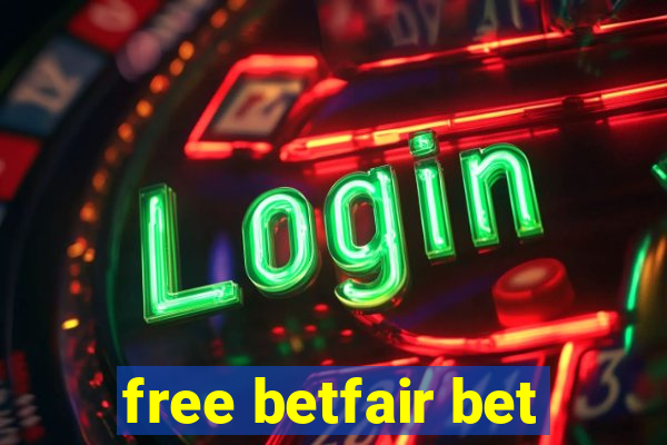 free betfair bet