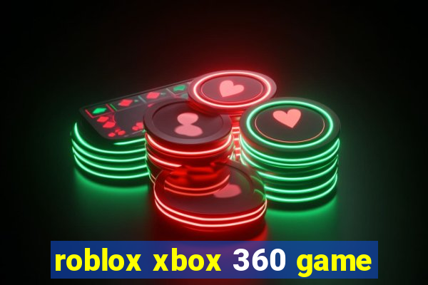 roblox xbox 360 game