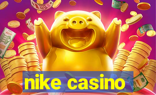 nike casino