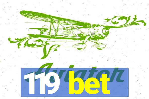 119 bet