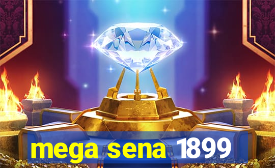 mega sena 1899