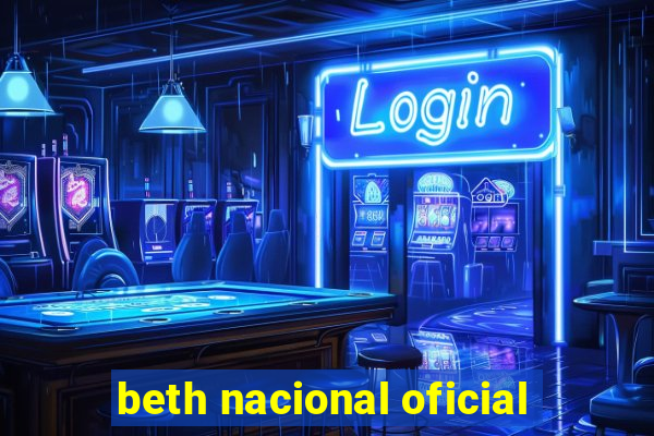 beth nacional oficial