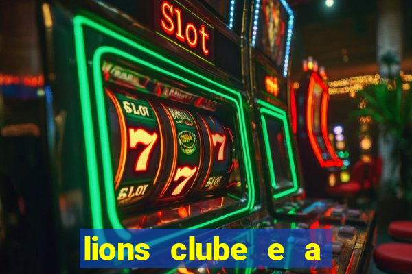 lions clube e a igreja católica