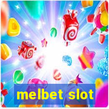 melbet slot