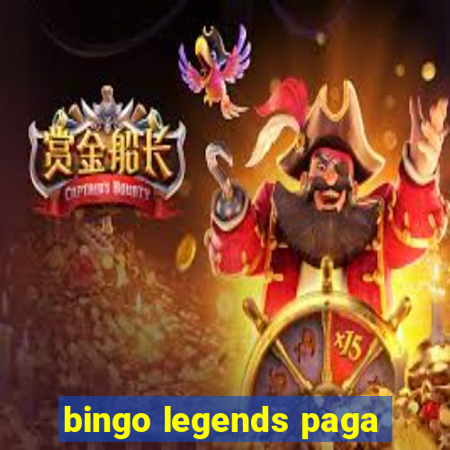 bingo legends paga