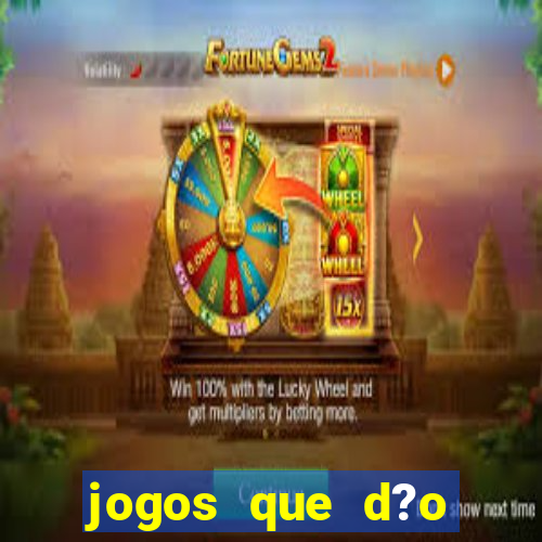 jogos que d?o dinheiro na internet