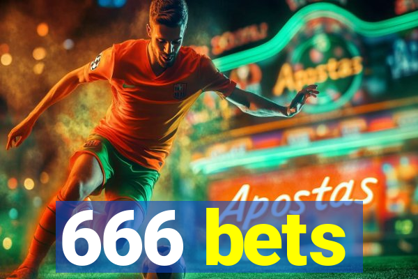 666 bets