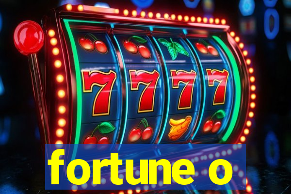 fortune o