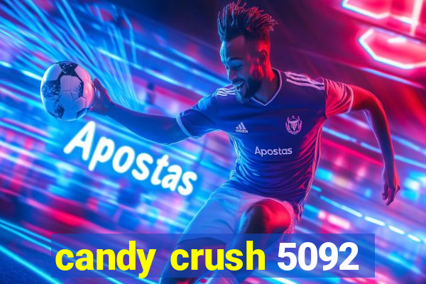 candy crush 5092