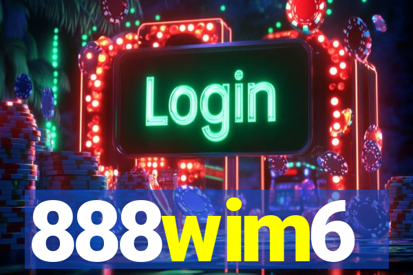 888wim6