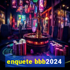 enquete bbb2024