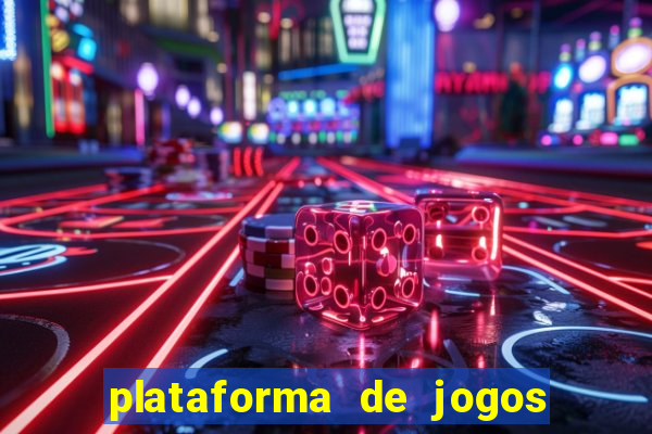 plataforma de jogos de aposta nova