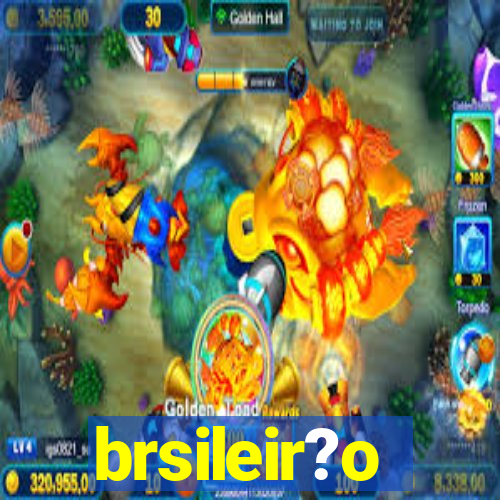 brsileir?o