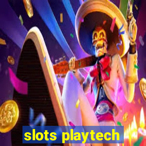 slots playtech