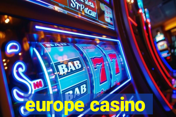 europe casino