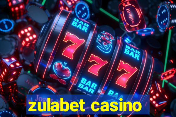 zulabet casino