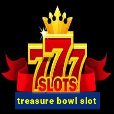 treasure bowl slot