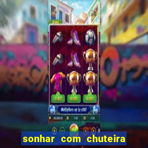 sonhar com chuteira de futebol