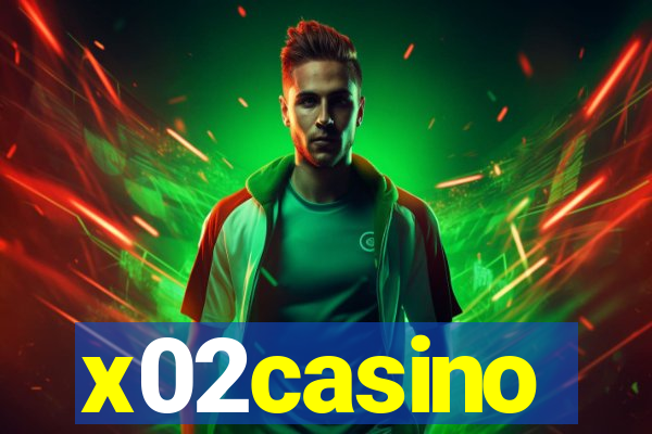 x02casino