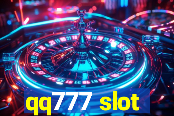 qq777 slot