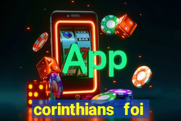 corinthians foi fundado quando