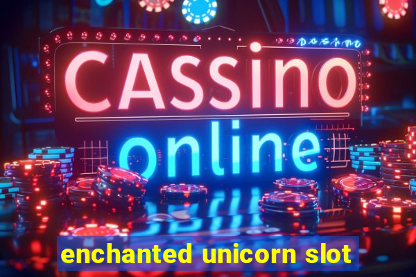 enchanted unicorn slot