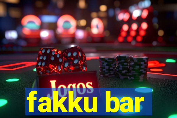 fakku bar