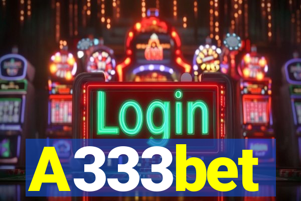 A333bet