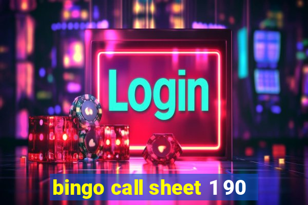 bingo call sheet 1 90