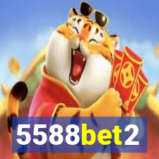 5588bet2