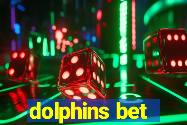 dolphins bet