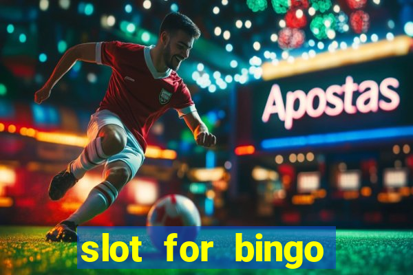 slot for bingo penghasil saldo dana