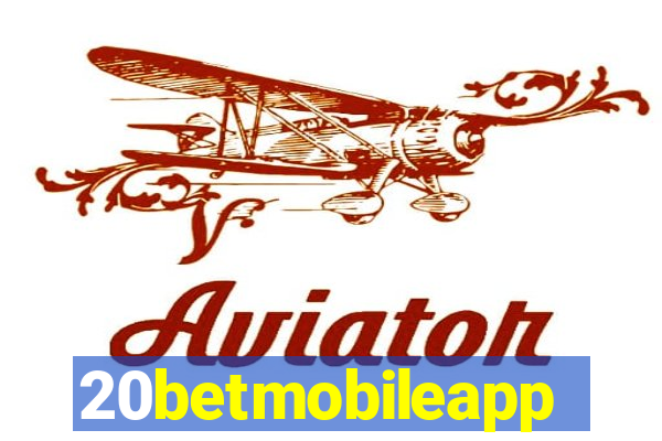 20betmobileapp