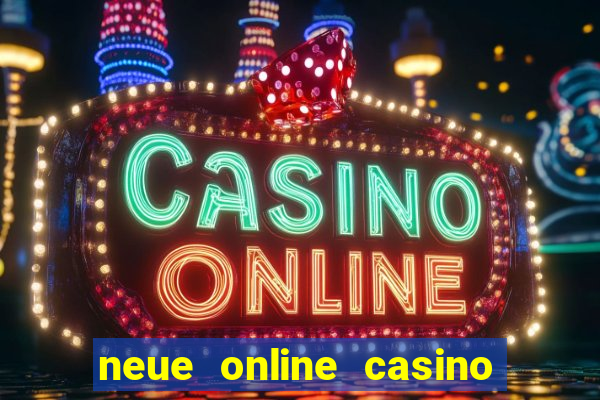 neue online casino no deposit bonus