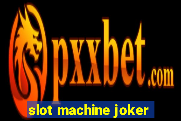 slot machine joker