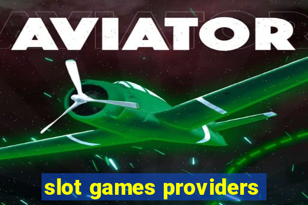 slot games providers