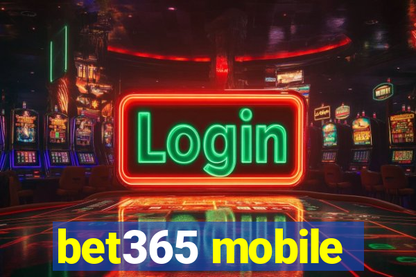 bet365 mobile