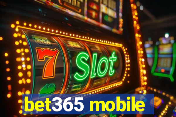 bet365 mobile