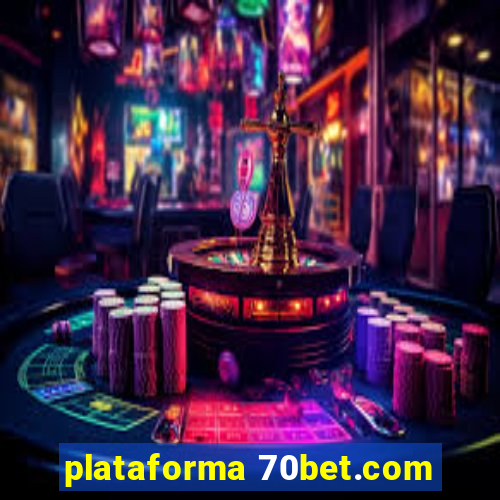 plataforma 70bet.com