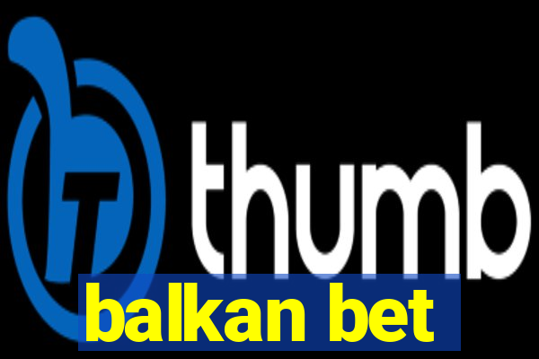 balkan bet