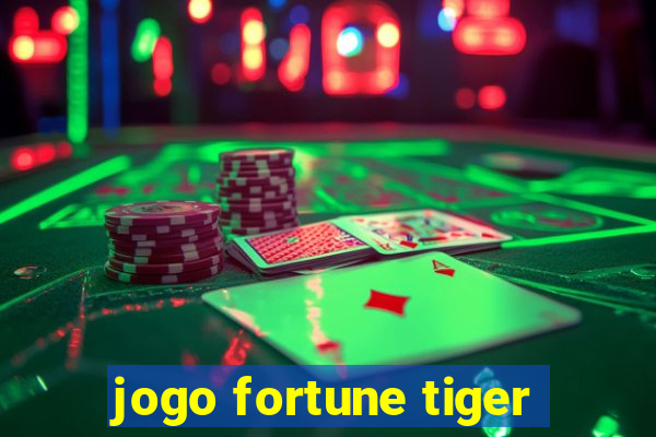 jogo fortune tiger