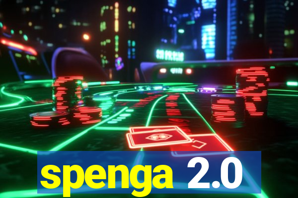 spenga 2.0