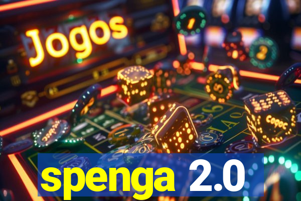 spenga 2.0